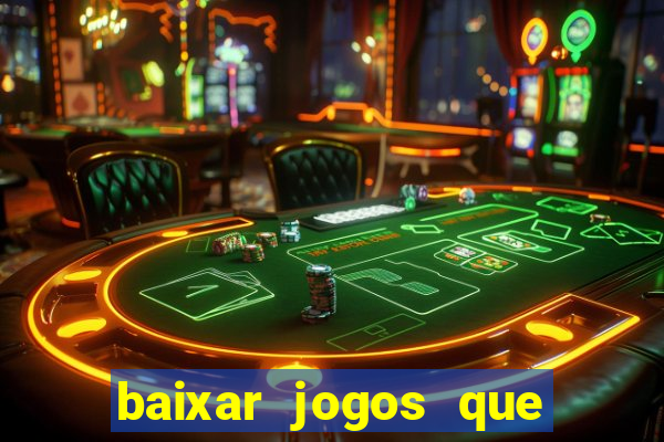 baixar jogos que ganha dinheiro no pix